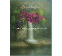 Pampinella e la Rocca delle Bacche: "Là dove la sorgente riposa e le bacche sussurrano, comincia il racconto"