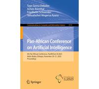Pan-African Conference on Artificial Intelligence: 4th Pan African Conference, PanAfriCon AI 2025, Addis Ababa, Ethiopia, November 20-21, 2025, Proceedings
