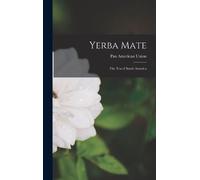 Pan American Union Yerba Mate (Copertina rigida)