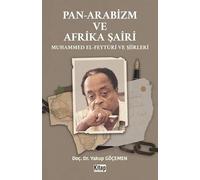 Pan Arabizm ve Afrika Şairi Muhammed El Feyturi ve Şiirleri