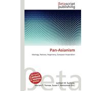 Pan-Asianism: Ideology, Nations, Hegemony, European Imperialism