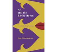Pan Bouyoucas Ari et la reine de l'orge (Tascabile)