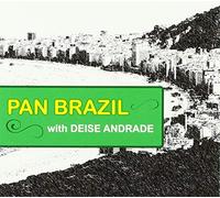 Pan Brazil - With Deise Andrade