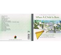 Pan Flute Christmas Vol.2: When a Child Is Born