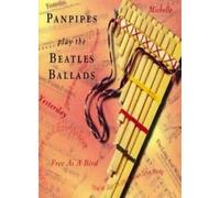 Pan Pipes Play the Beatles Ballads