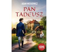 Pan Tadeusz: Wydanie edukacyjne