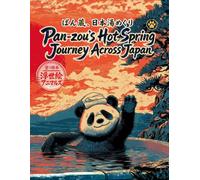 Pan-zou's Hot Spring Journey Across Japan: 塗り絵本 浮世絵アニマルズ「ぱん蔵、日本湯めぐり」: ¿¿¿¿ ¿¿¿¿¿¿¿¿¿¿¿¿¿¿¿¿¿¿¿¿: 5