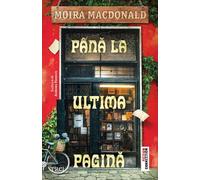 Pana la ultima pagina - Moira Macdonald