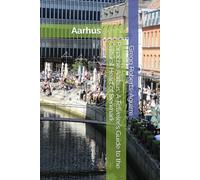 Panache Aarhus: A Traveler's Guide to the Cultural Heart of Denmark: 39