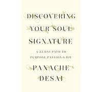 Panache Desai Discovering Your Soul Signature (Copertina rigida)