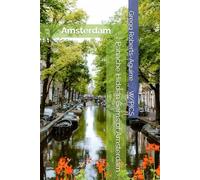 Panache Hidden Gems of Amsterdam: Amsterdam