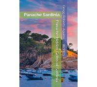 Panache Hidden Gems of Sardinia: Panache Sardinia