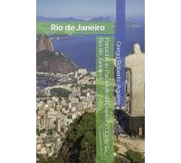 Panache in Paradise a Traveler's Guide to Rio de Janeiro: 11