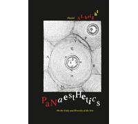 Panaesthetics: On the Unity and Diversity of the Arts