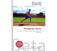 Panagiotis Sarris: 200 Metres, 2001 Mediterranean Games, 2006 IAAF World Cup