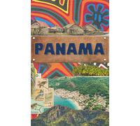 Panama Blank Travel Journal: Lightweight 5x8 Paperback with Unlined Cream Pages for Writing, Sketching & Capturing Your Central American Adventures