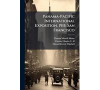 Panama-Pacific International Exposition, 1915, San Francisco