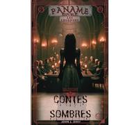 Paname Republic - Les Légendes - saison II : Contes sombres: 7