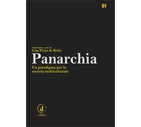 Panarchia. Un paradigma per la società multiculturale. Ediz. critica