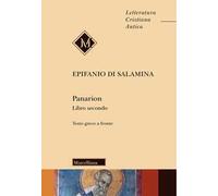 Panarion. Testo greco a fronte. Nuova ediz.. Vol. 2