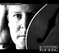 Panayides,Matt - Tapestries of Song