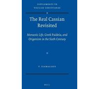 Panayiotis Tzamalikos The Real Cassian Revisited (Copertina rigida)