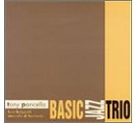 PANCELLA, TONY - BASIC JAZZ TRIO