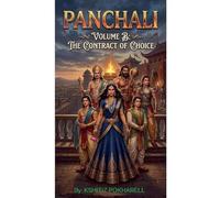 PANCHALI: The Contract of Choice: 2