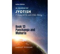 Panchanga and Muhurta: A Journey into the World of Vedic Astrology