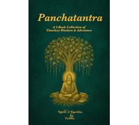 Panchatantra: A 5-Book Collection of Timeless Wisdom & Adventure