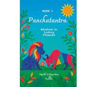 Panchatantra For Bright Minds | Book 1 - Wisdom in Losing Friends: Bedtime short stories with clear lessons, Best Holiday Gift for young readers, Moral stories with life lessons