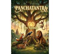 Panchatantra: Timeless Moral Tales for Modern Kids