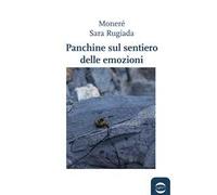 Panchine sul sentiero delle emozioni