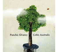 Pancho Alvarez - Celtis Australis