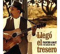 Pancho Amat - Llego El Tresero