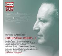 Pancho Vladigerov Pancho Vladigerov: Orchestral Works - Volume 3 (CD) Box Set