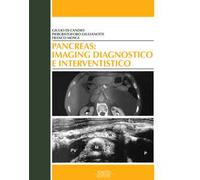 Pancreas: imaging diagnostico e interventistico