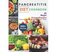 Pancreatitis Diet Cookbook (Tascabile)
