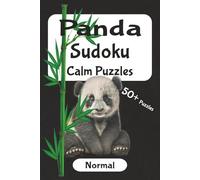 Panda Calm Sudoku - Medium Difficulty: Gentle Brain Workout to Relax, Focus, and Refresh | 6x9 inches, 110 pages | 50+ Puzzles | Solutions Included