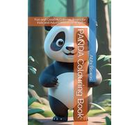 PANDA Colouring Book: Fun and Creative Coloring Pages for Kids and Adults Who Love Pandas