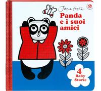 Panda e i suoi amici. Le prime storie del bebè. Ediz. illustrata