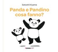 Panda e Pandino cosa fanno? Ediz. a colori