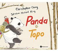 Panda e topo. Ediz. a colori