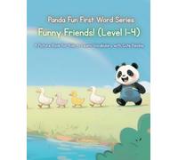 Panda Fun First Words Series: Funny Friends! (Level 1-4): A Picture Book for Kids to Learn Vocabulary with Cute Pandas