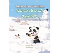 Panda Fun First Words Series: Why Does It Snow? (Level 5-4): A Picture Book for Kids to Learn Vocabulary with Cute Pandas
