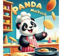 Panda Geschenk: Panda Malbuch für Kinder, Entdecke 50 überraschende Panda-Fakten durch kreative Malaktivitäten, Spaßiges Lernen für Kinder ab 3 Jahren