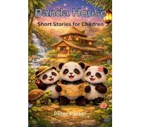 Panda House - Short Stories for Children