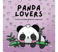 Panda Lovers: Fluffy coloring book