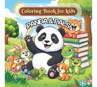 Panda & Pals: Happy Days Together: Coloring Book for creative kid