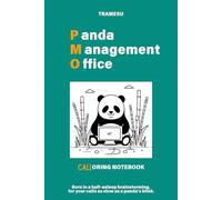 Panda PMO Notebook - Notes and Pandas to Color While Surviving Endless Calls: A funny and stress-relieving notebook with cute Panda illustrations to ... stressed-out colleagues, and panda lovers